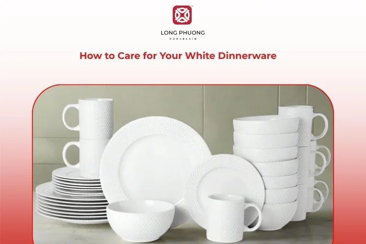 Easy tips to keep white porcelain dinnerware clean, shiny, and looking like new
