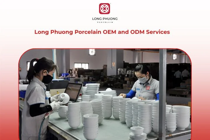 Highlights of Long Phuong’s OEM and ODM services