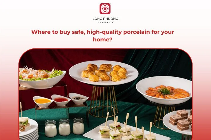 Long Phuong - Manufacturer of high quality, clean porcelain - durable over time